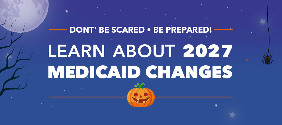 Learn about upcoming 2027 Medicaid changes with an engaging Halloween-themed design.